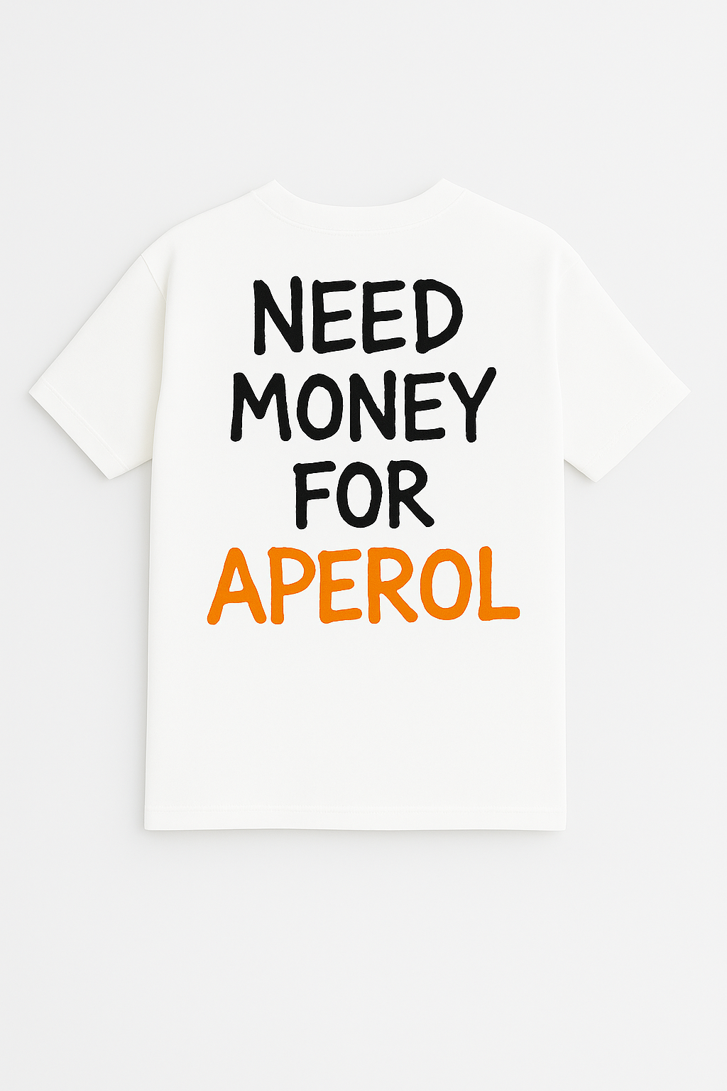 Need Money For Aperol