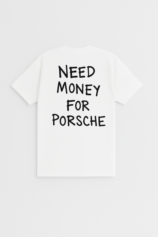 Need Money For Porsche