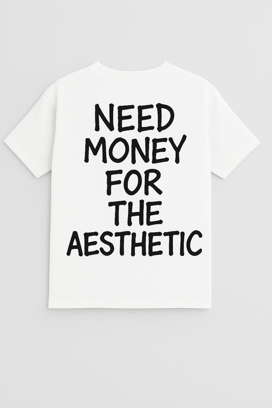 Need Money For Aesthetic